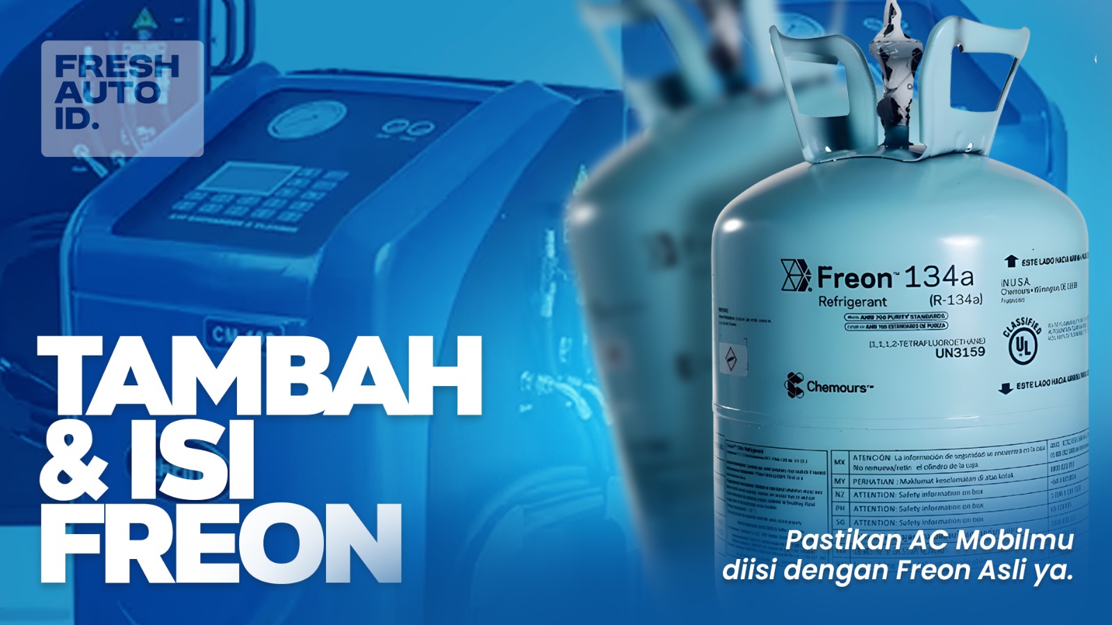 Tambah Freon – Isi Freon