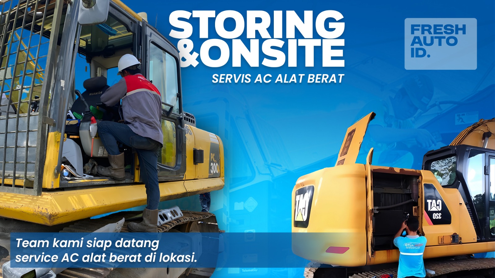 Storing & On Site Service AC Alat Berat